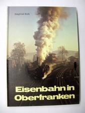 Siegfried Bufe, Eisenbahn in