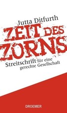 Zeit des Zorns: Streitschrift