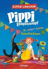 Pippi Langstrumpf. Kunterbunte