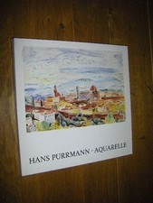 Hans Purrmann. Aquarelle Seel, Friedrich (Red.)