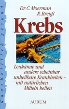 Krebs. Leukämie und andere