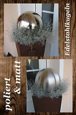 Edelstahlkugel Gartenkugel Rosenkugel Edelstahl poliert & matt 4 - 60 cm