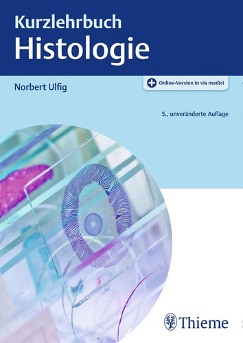 Kurzlehrbuch histologie - kurzlehrbuch, |