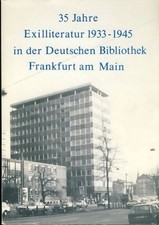 35 Jahre Exilliteratur 1933 -