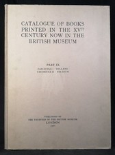 Catalogue of books printed in the XVth century now in the British museum. Part. 