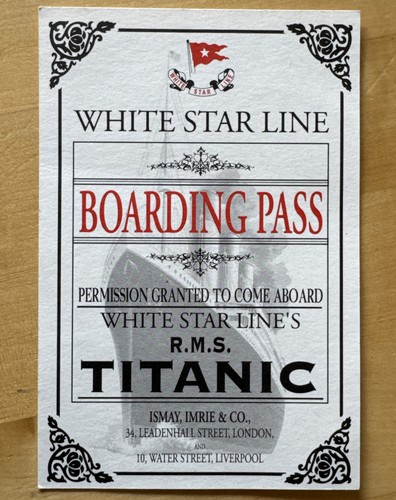 Rms titanic boarding - boarding, pass