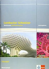 Lambacher Schweizer Mathematik Qualifikationsphase Leistungskurs/erhöhtes Anford