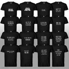 Sprüche T-Shirt Fun Ironie