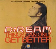 D-Ream | Single-CD | Things can only get better (1993) ...