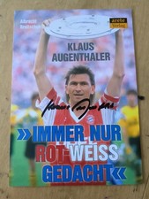 Orginales Autogramm. Bundesliga. Bayern München. DFB. Klaus Augenthaler 