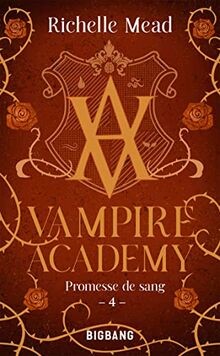 Vampire academy promesse - academy,,