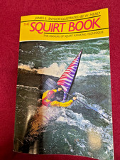 The Squirt Book, The Manual of