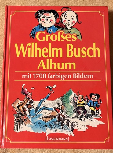 Grosses wilhelm busch album - grosses,