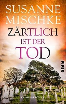 Zärtlich ist der tod - zärtlich,