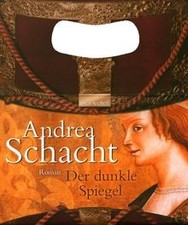 Der dunkle Spiegel. von Andrea