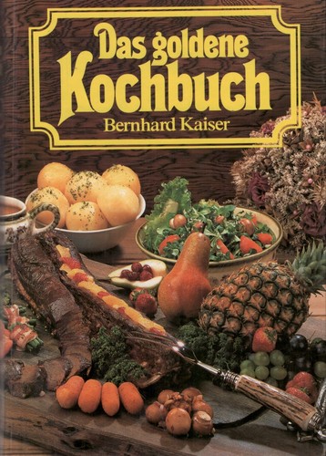 Das goldene kochbuch - kochbuch,