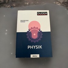 Duden, Basiswissen Schule, Physik neue Auflage für Abitur