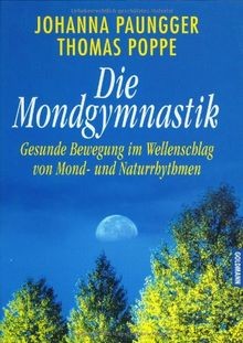 Die mondgymnastik von - mondgymnastik,