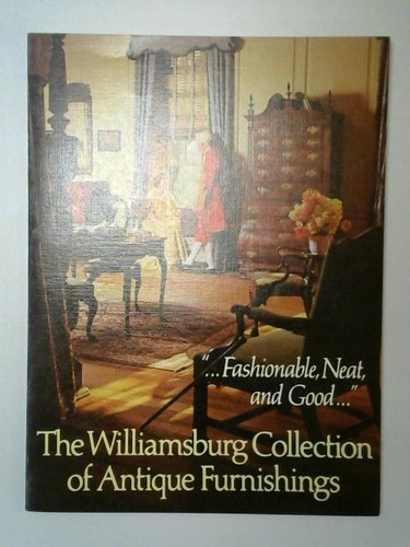 The williamsburg collection - williamsburg,