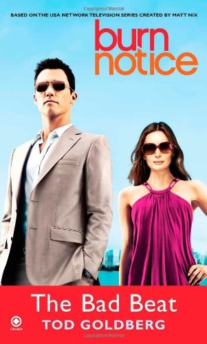Burn notice the bad beat - the,