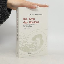 Die Form des Werdens: Eine