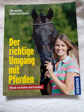 PFERDE der richtige Umgang verstehen-  sehr gut erhalten mit 298  Buntfotos TB