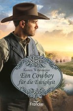 Ein Cowboy für die Ewigkeit | Buch | 9783963623165