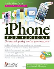 IPhone for Seniors (Studio Visual Steps),Studio Visual Steps