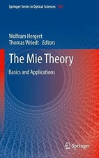 The Mie Theory: Basics and