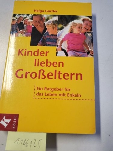 Kinder lieben großeltern ein - großeltern:,