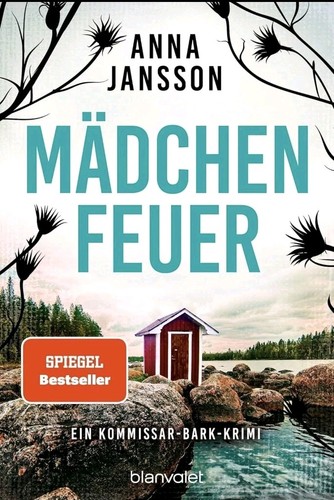 Mädchenfeuer kommissar bark - -,