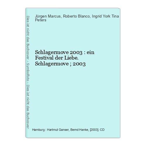 Schlagermove 2003 ein - schlagermove, :