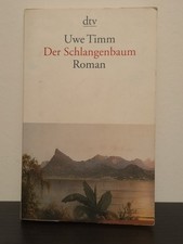 Der Schlangenbaum von Uwe Timm