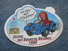 Aufkleber - Ich fahr mit Köpfchen - Sicher auf Bayerns Straßen 1995