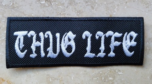 Thug life patch - life, --