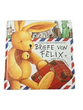 Briefe von Felix. Ein kleiner