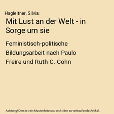 Mit Lust an der Welt - in