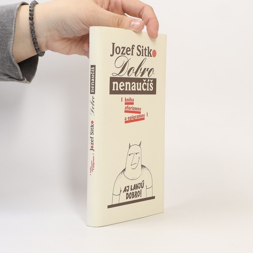 Dobro nenaučíš jozef - nenaučíš , | 