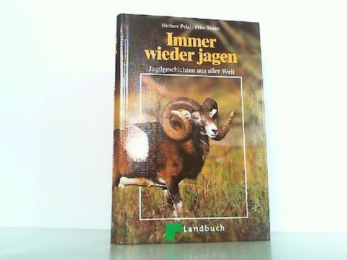 Immer wieder jagen
