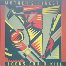 Mother's Finest – Looks Could Kill - Capitol Records - Europa - 1989