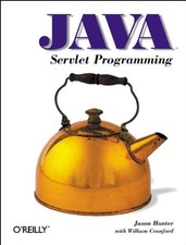 Java Servlet Programming Paperback William, Hunter, Jason Crawfor