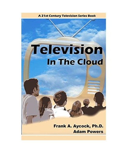 Television the cloud 21st - the, [21st