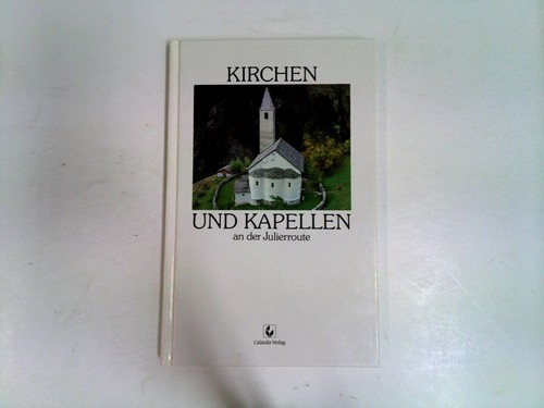Kirchen und kapellen der - kapellen,
