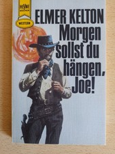 Elmer Kelton - Morgen sollst