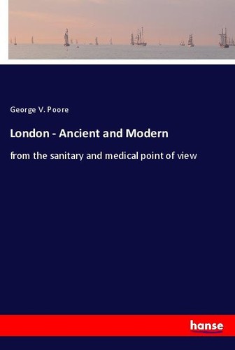 London ancient and modern - london,