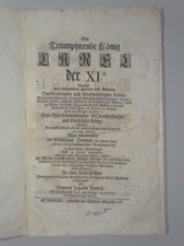 Der Triumphirende König Carel der XI. - Leichenpredigt - Henning Gerdes - 1698