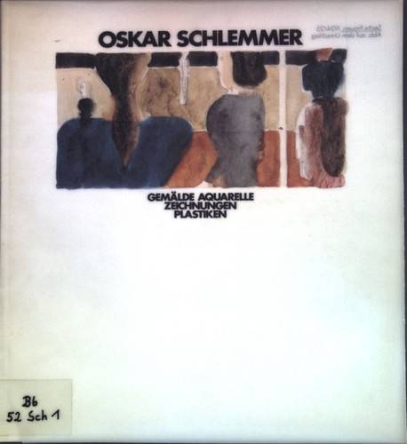Oskar schlemmer 1888 1943 - oskar,