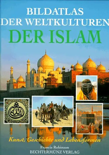 Bildatlas der weltkulturen - weltkulturen,