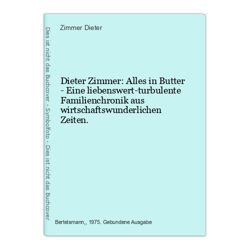 Dieter zimmer alles butter - alles,