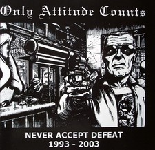 Only Attitude Counts - Never